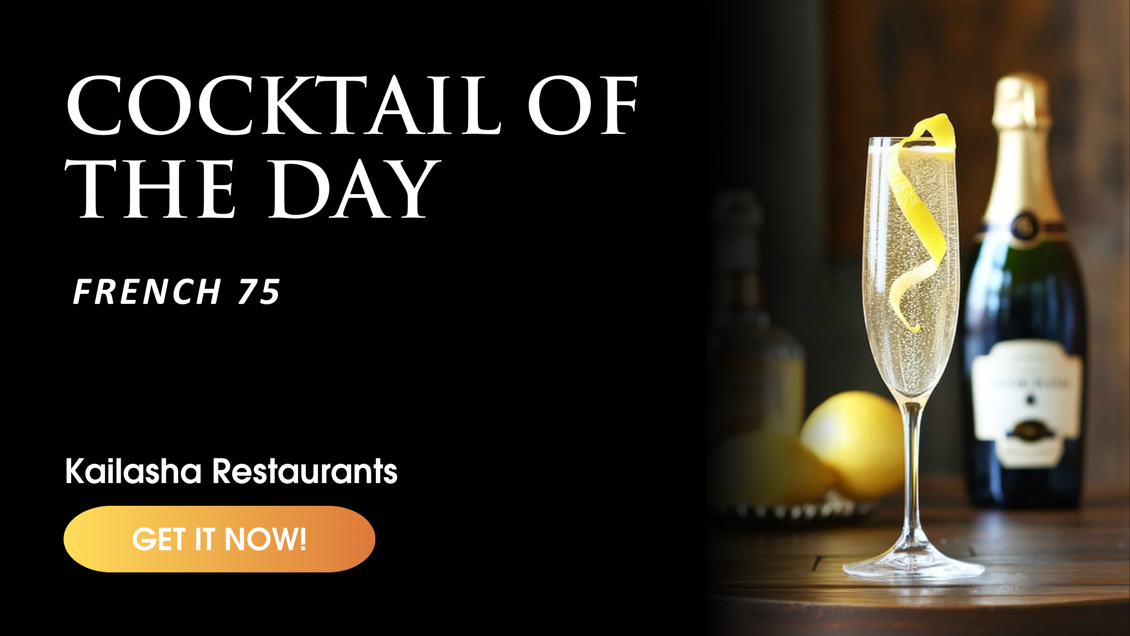 Kailasha Restaurant French 75