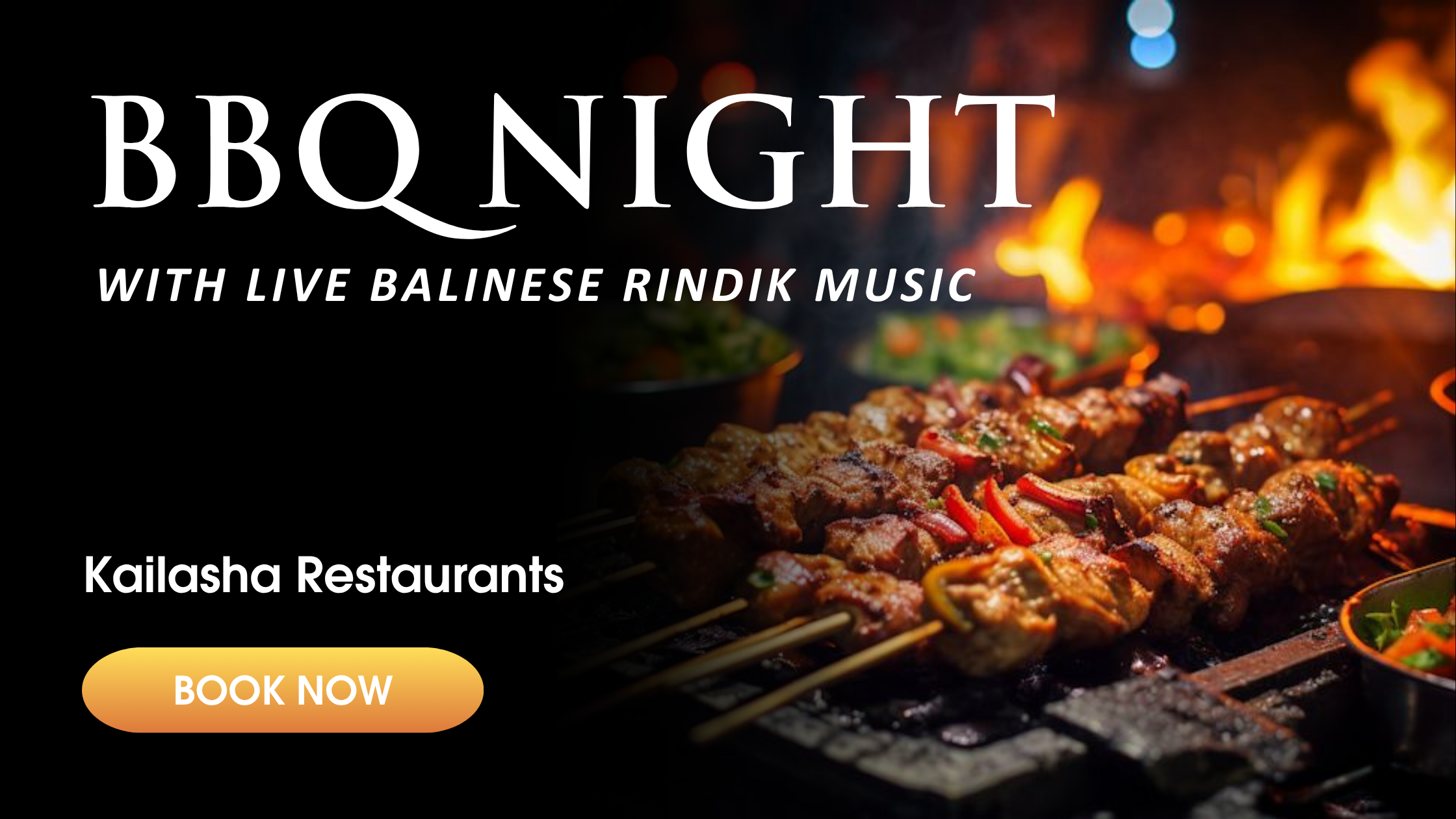 BBQ Night with live rindik music at Kailasha Restaurant